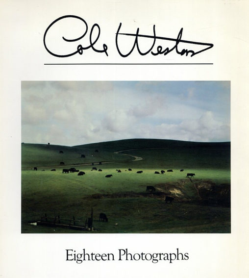 コール・ウェストン写真集　Eighteen Photographs／Cole Weston