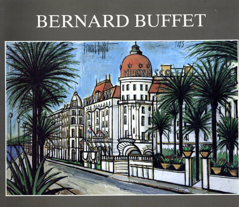 ベルナール・ビュッフェ　Bernard Buffet: Promenade Provencale ／Bernard Buffet　Galerie Maurice Garnier