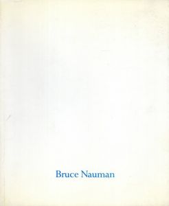 ブルース・ナウマン　Bruce Nauman/Nicholas Serota/Joanna Skipwithのサムネール