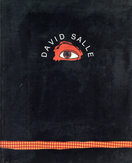 ディヴィッド・サーレ　David Salle／