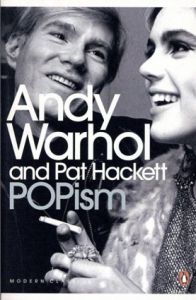 アンディ・ウォーホル　POPism: The Warhol Sixties/Andy Warhol/Pat Hackettのサムネール