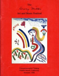 The Henry Miller Art and Music Festival/ヘンリー・ミラーのサムネール
