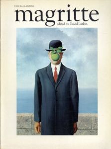 ルネ・マグリット　Magritte/David Larkin編