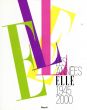 Les Annees Elle: 1945-2000/のサムネール