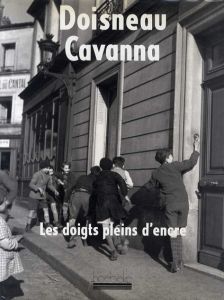 ロベール・ドアノー写真集　Doisneau/Cavanna Les doigts pleins d'encre/Robert Doisneauのサムネール