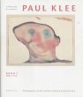 パウル・クレー　カタログ・レゾネ　Paul Klee: Catalogue Raisonne  Volume1-9　9冊揃/Paul Klee Foundationのサムネール