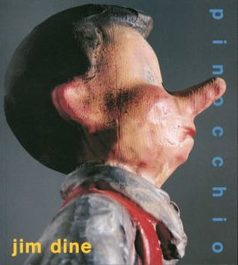 ジム・ダイン展　Jim Dine: Pinocchio/Michael Thomas Davisのサムネール