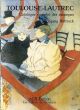 トゥールーズ・ロートレック　版画カタログ・レゾネ　全2冊揃　Toulouse-Lautrec Catalogue Complet Des Estampes　Volume1,2/Wolfgang Wittrockのサムネール