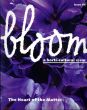 ブルーム・マガジン　Bloom Magazine: a horti-cultural view issue 04/リー・エデルコート監修のサムネール
