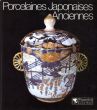 Porcelaines japonaises anciennes/Friedrich Reichelのサムネール