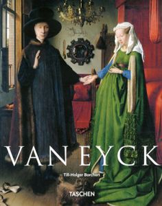 ヤン・ファン・エイク　Jan Van Eyck/Till-Holger Borchert