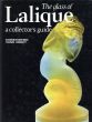 ルネ・ラリック　The Glass of Lalique: A Collector's Guide/Christopher Vane Percyのサムネール