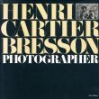 アンリ・カルティエ＝ブレッソン写真集　Henri Cartier-Bresson: Photographer/Henri Cartier-Bresson/Yves Bonnefoy/Richard Stamelmanのサムネール