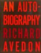 リチャード・アヴェドン写真集　Richard Avedon: Avedon An Autobiography/Richard Avedonのサムネール