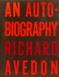 リチャード・アヴェドン写真集　Richard Avedon: Avedon An Autobiography/Richard Avedonのサムネール