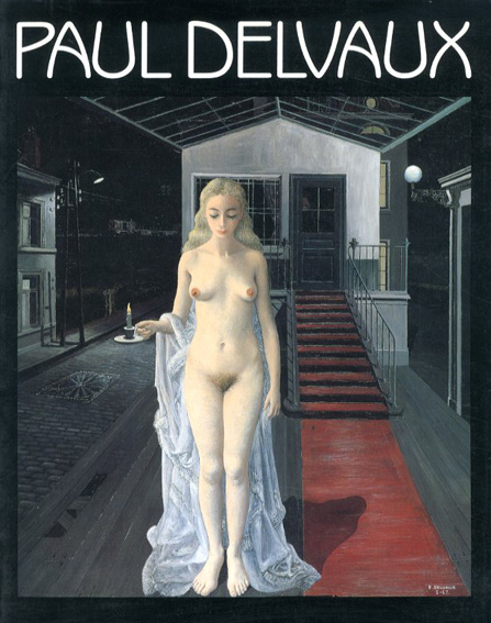 ポール・デルボー展／