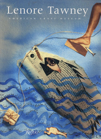 レノア・トーニー　Lenore Tawney／American Craft Museum編