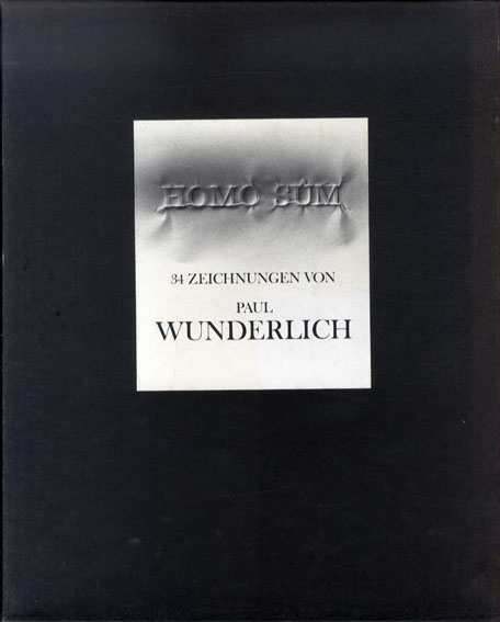 ポール・ヴンダーリッヒ　Homo Sum 34 Zeichnungen von Paul Wunderlich／Paul Wunderlich