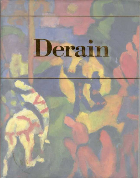アンドレ・ドラン展　Andre Derain／