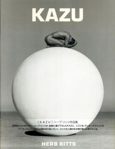 ハーブ・リッツ写真集　Herb Ritts: KAZU/Herb Ritts　三浦知良のサムネール