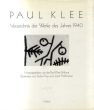 パウル・クレー　Paul Klee: Verzeichnis Der Werke Des Jahres 1940/Stefan Frey/Josef Helfensteinのサムネール