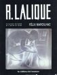 ルネ・ラリック　カタログ・レゾネ　Rene Lalique 1861-1945 Maitre-Verrier Analyse De Loeuvre et Catalogue raisonne/F Marcilhacのサムネール
