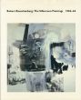ロバート・ラウシェンバーグ　Robert Rauschenberg: The Silkscreen Paintings 1962-64/Roni Feinsteinのサムネール