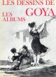 Les Dessins de Goya Tome1-2　ゴヤの素描　2冊揃/Pieere Gassierのサムネール