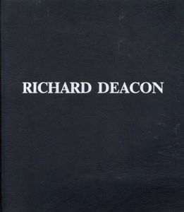 リチャード・ディーコン　Richard deacon: 10 sculptures 1987-1989/のサムネール