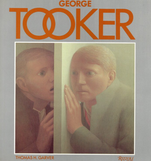 ジョージ・トゥッカー　George Tooker／Tom Garver
