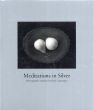ポール・キャポニグロー写真集　Paul Caponigro: Meditations In Silver/のサムネール