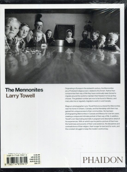 ラリー・トーウェル写真集　Larry Towell: The Mennonites／