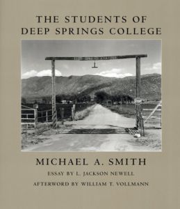 マイケル・A・スミス写真集　Michael A. Smith: The Students of Deep Springs College/のサムネール