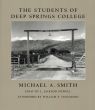 マイケル・A・スミス写真集　Michael A. Smith: The Students of Deep Springs College/のサムネール
