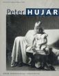 ピーター・ハジャ写真集　Peter Hujar: A Retrospective/Peter Hujar　Urs Stahel/Hripsime Visser/Max Kozloff他編のサムネール