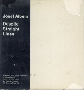 ジョセフ・アルバース Josef Albers:Despite Straight Lines/Josef Albers/Francois Bucherのサムネール