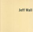 ジェフ・ウォール展　Jeff Wall /Kerry Brougher のサムネール