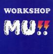 Workshop Mu!!/眞鍋立彦/中山泰/奥村靫正他のサムネール