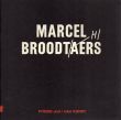 マルセル・ブロータス　Marcel Broodthaers: Bucher- Katalogue-Ephemera/のサムネール