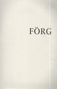 ギュンター・フォルグ　Gunther Forg: Forg/Gunther Forg/ Walther Konig他