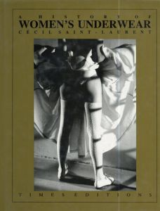 A History of Women's Underwear/