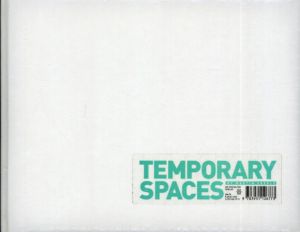 マーティン・エバリー写真集　Temporary Spaces/Martin Eberle