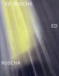 エド・ルシェ Ed Ruscha: New Paintings and a Retrospective of Works on Paper/Neville Wakefield/Dave Hickeyのサムネール