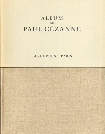ポール・セザンヌ　Album de Paul Cézanne／Adrien Chappuis