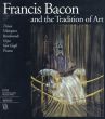 フランシス・ベーコン　Francis Bacon and the Tradition of Art/Francis Baconのサムネール