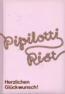ピピロッティ・リスト　Pipilotti Rist: Herzlichen Glueckwunsch!/のサムネール