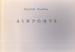 ピーター・フィッシュリ/ディヴィッド・ヴァイス　Airports/Peter Fischli/David Weissのサムネール