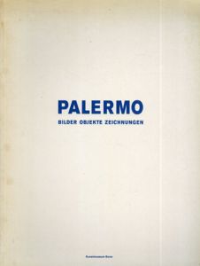 ブリンキー・パレルモ　Blinky Palermo: Bilder Objekte Zeichnungen/Blinky Palermoのサムネール