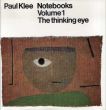 パウル・クレー　Paul Klee Notebooks Volume1: The thinking eye/Volume2: The Neture of Nature　全2冊揃/Jurg Spillerのサムネール
