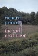 リチャード・プリンス　Richard Prince: The Girl Next Door/Richard Princeのサムネール